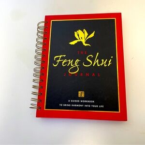 The Feng Shui Journal: A Guided Workbook To Bring Harmony To Your Life